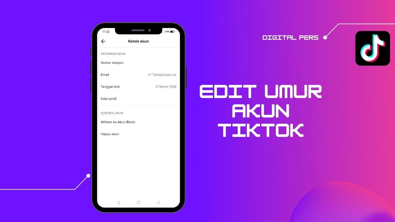 Cara Mengubah Umur di TikTok yang Tidak Bisa Diganti