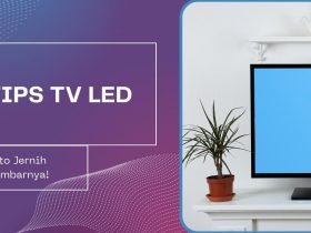 Cara Agar TV LED Jernih
