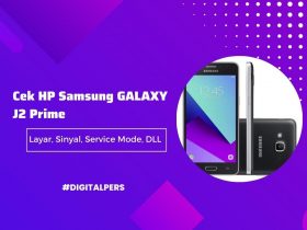 Cara Cek HP Samsung J2 Prime