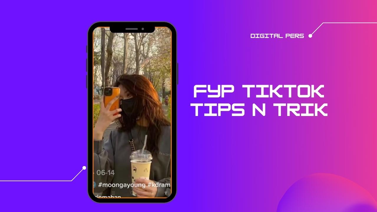 cara fyp tiktok